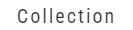 Collection